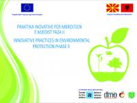Innovative PracticesIn Environmental Protection Phase II